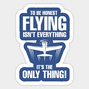 Pilot Aviation Shirt Flying Isn't Everything It's The Only Thing! Sticker